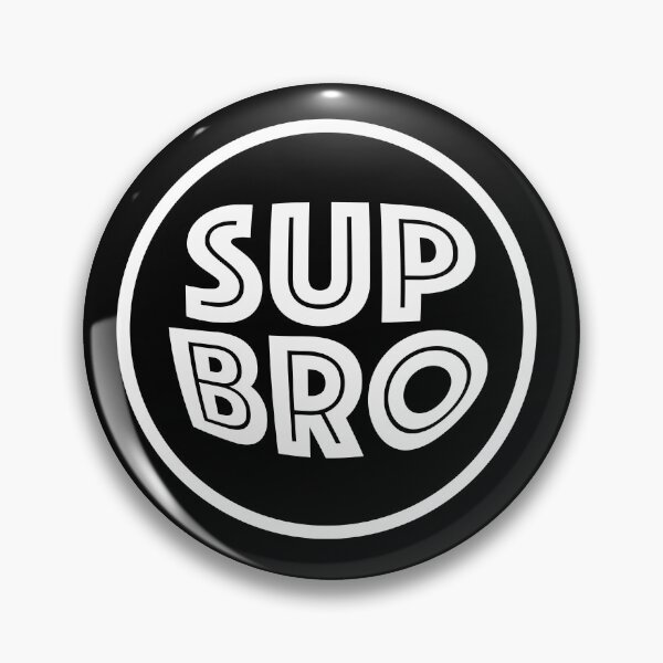 Item preview, sup bro designed and sold by Rustic Valley Studio.