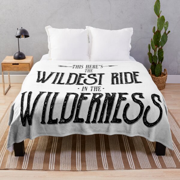 Item preview, The Wildest Ride in the Wilderness designed and sold by sunnysidedesigns.