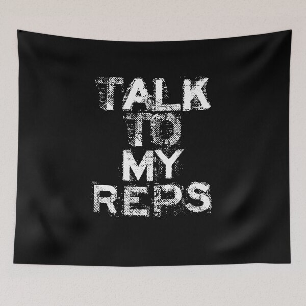 Item preview, talk to my reps designed and sold by Rustic Valley Studio.