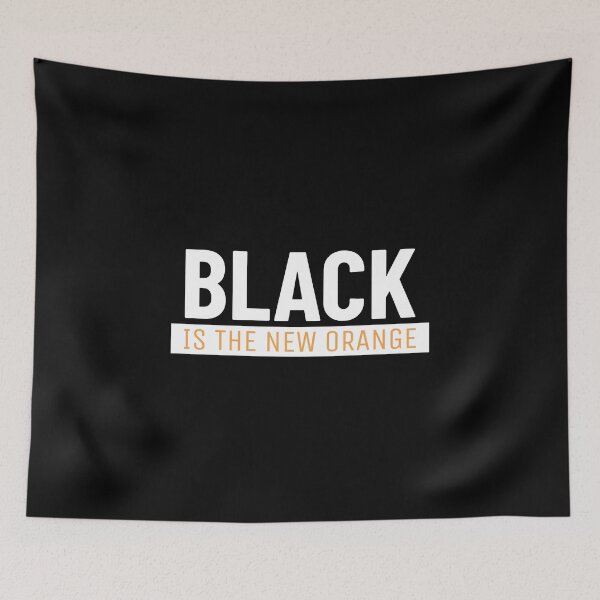 Item preview, Black | Black Is The New Orange designed and sold by AladdinMktgs.