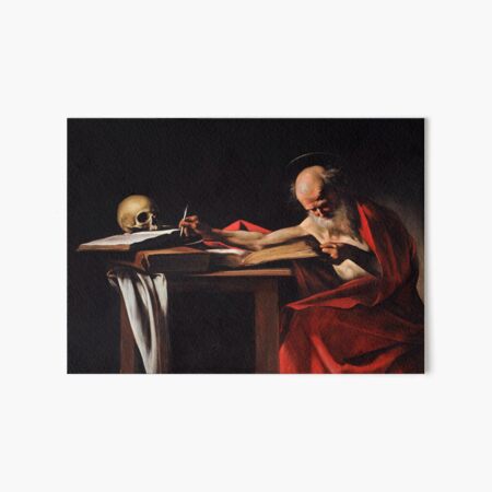 Saint Jerome Writing (1606) - Caravaggio Art Board Print