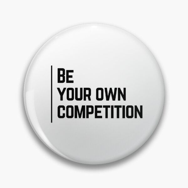 Item preview, Be Your Own Competition - Typography Motivational Quote  designed and sold by KarolinaPaz.