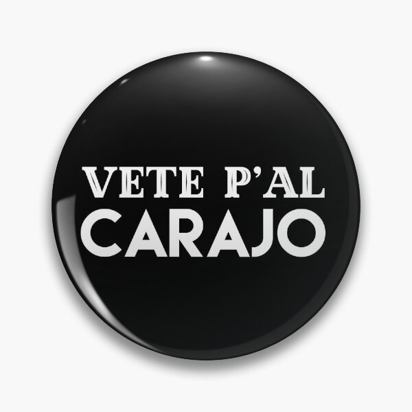 Item preview, Vete pal carajo designed and sold by Rustic Valley Studio.