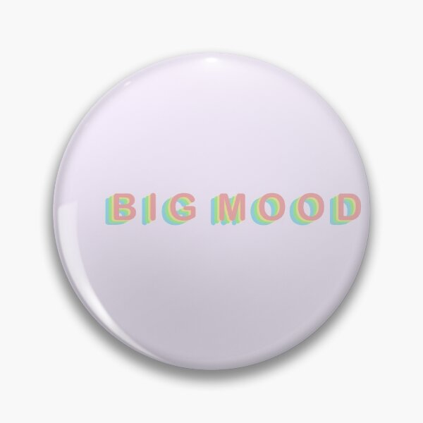 Item preview, Big mood designed and sold by CorgiButtMedia.