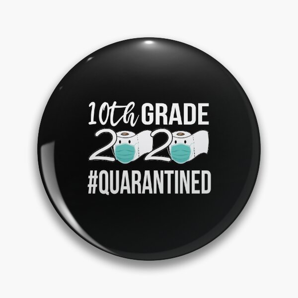 Item preview, 10th Grade 2020 Quarantined | Graduation 2020 | 10th Grade 2020 designed and sold by meedTee.