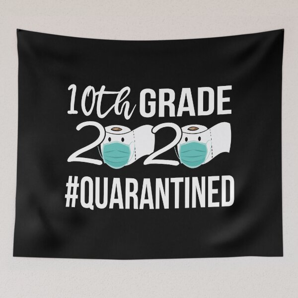Item preview, 10th Grade 2020 Quarantined | Graduation 2020 | 10th Grade 2020 designed and sold by meedTee.