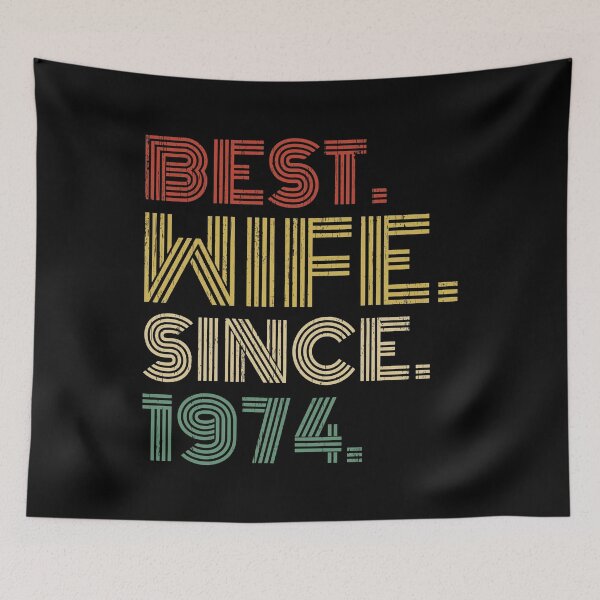 Item preview, Best Wife Since 1974 - Wedding Anniversary Gift designed and sold by nana1099.