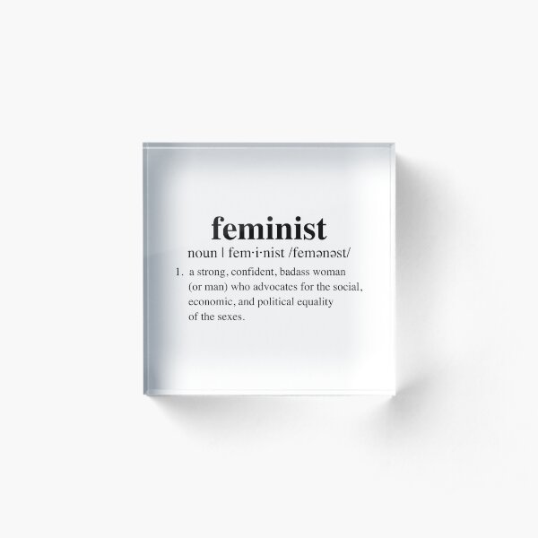 BADASS feminist definition Acrylic Block