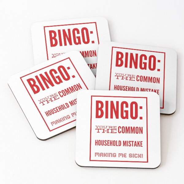 Item preview, Bingo:  You're The Common Household Mistake Making Me Sick! designed and sold by OfferHeat.