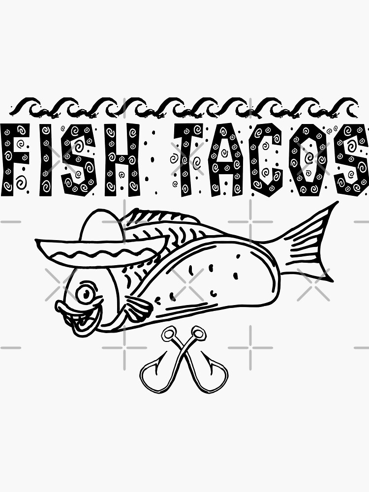 "Funny Fish Tacos, Sailing" Sticker for Sale by ArtByBollwitt Redbubble
