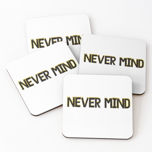 Item preview, NEVER MIND designed and sold by kiwiibaby.