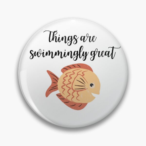 Item preview, Things Are Swimmingly Great designed and sold by ItsNikkiArts.