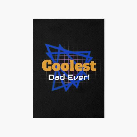 Item preview, Coolest Dad Ever designed and sold by tresbelleshirts.