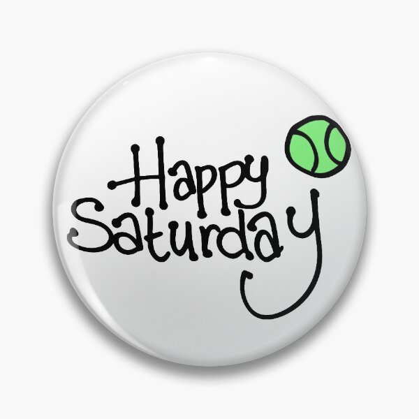 Item preview, Happy Saturday designed and sold by Jodi Franzke.