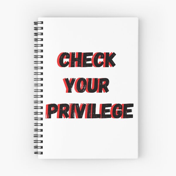 Item preview, Check Your Privilege designed and sold by abawla.