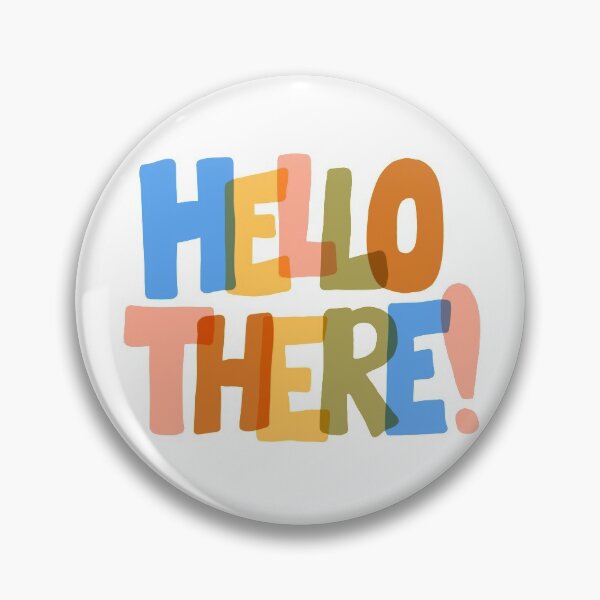 Item preview, Hello There! designed and sold by Emily Zigo.