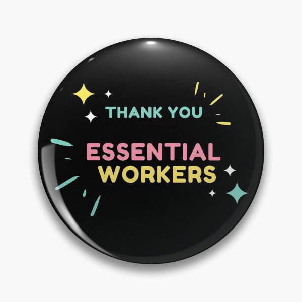 Item preview, Thank You Essential Workers designed and sold by jimbotronics.