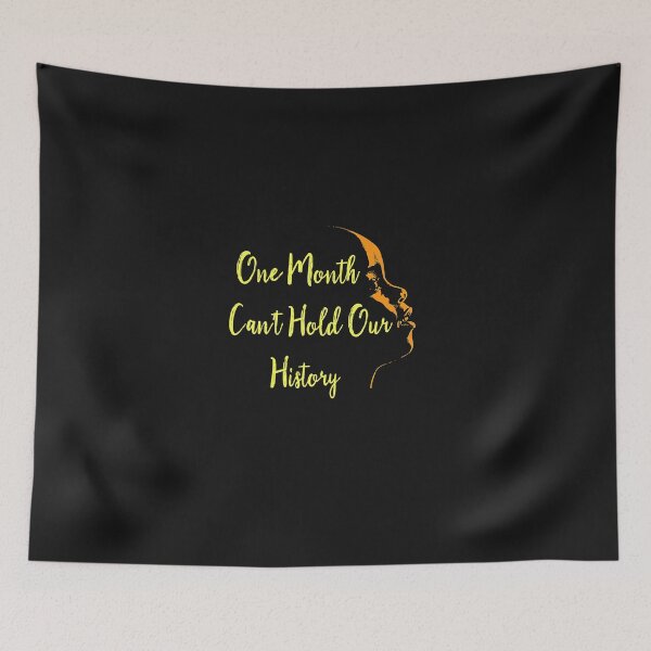 Item preview, One Month Can't Hold Our History Black History Month designed and sold by Olivernaessens.