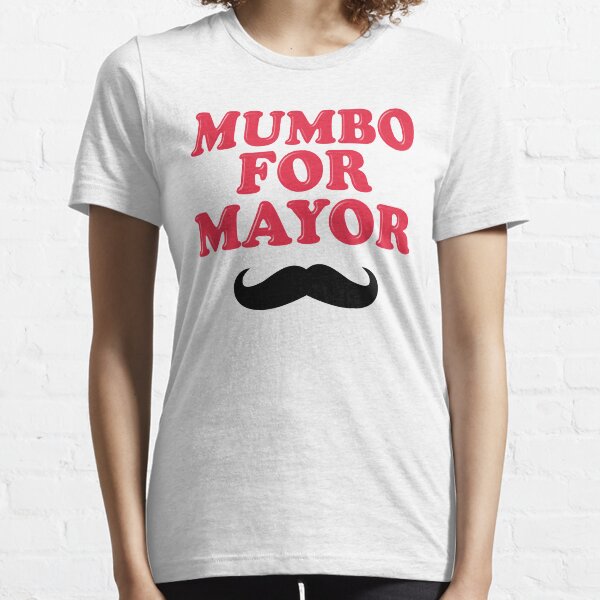 Mumbo For Mayor Essential T-Shirt
