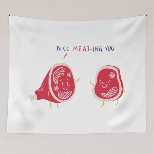 Item preview, Nice Meat-ing You - Witty Valentines Love Quotes designed and sold by ItsNikkiArts.