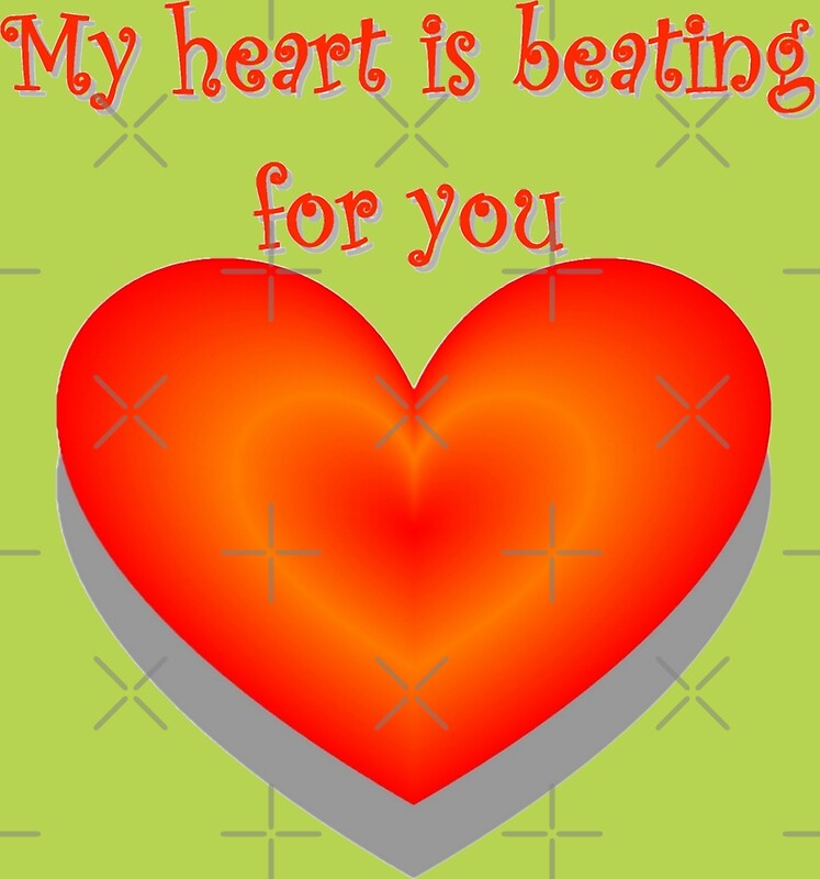 my-heart-is-beating-for-you-by-helenkaiy-redbubble