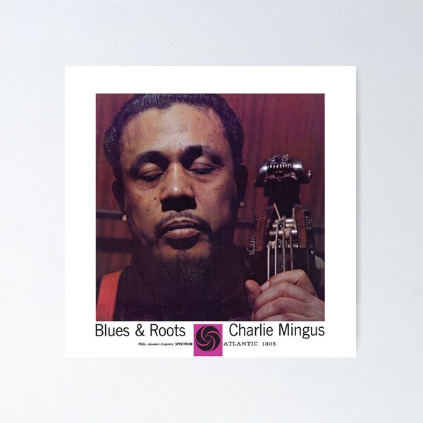 Item preview, Blues & Roots - Charles Mingus designed and sold by mecreative.