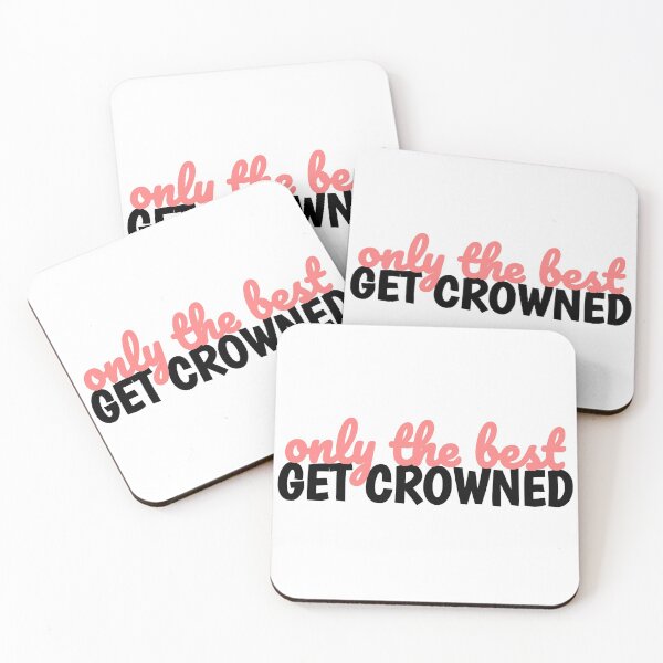 Item preview, only the best get crowned designed and sold by danielleblack04.