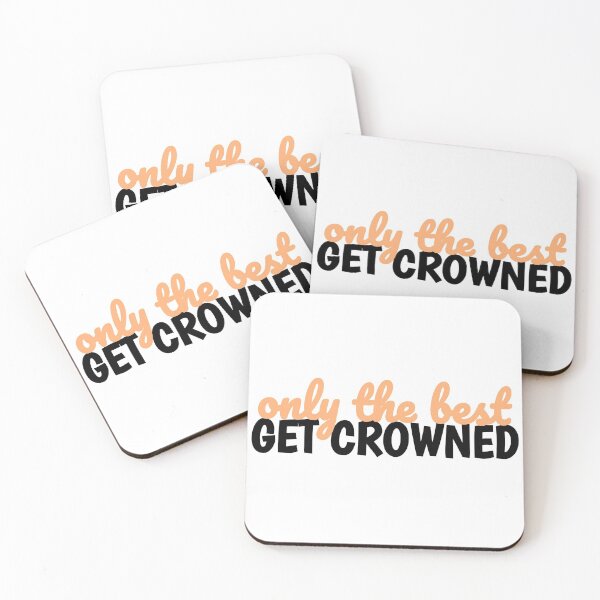 Item preview, only the best get crowned designed and sold by danielleblack04.