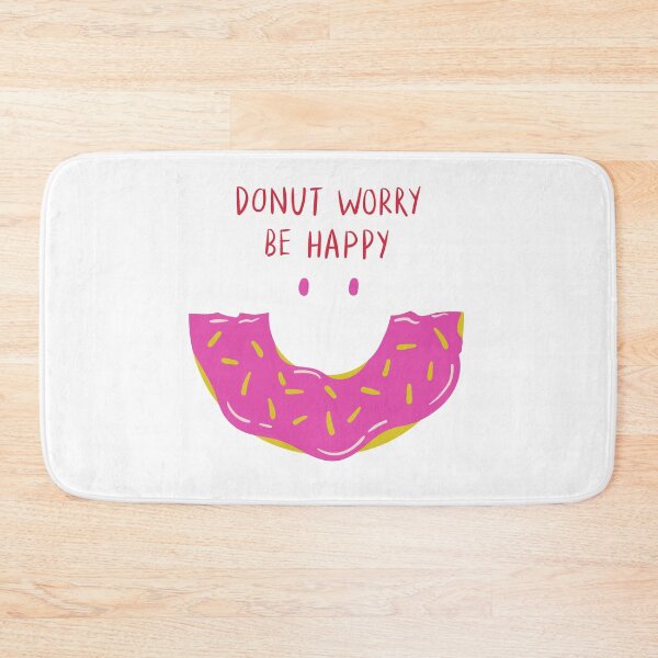Item preview, Donut Worry Be Happy - Witty Food Puns designed and sold by ItsNikkiArts.