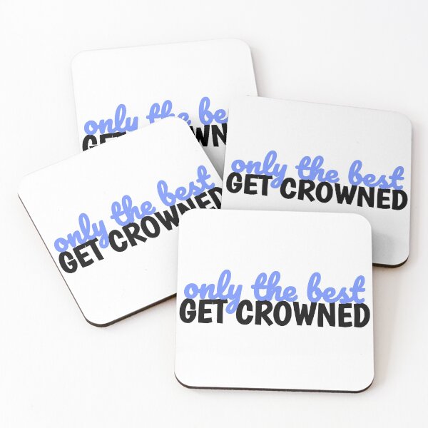 Item preview, only the best get crowned designed and sold by danielleblack04.