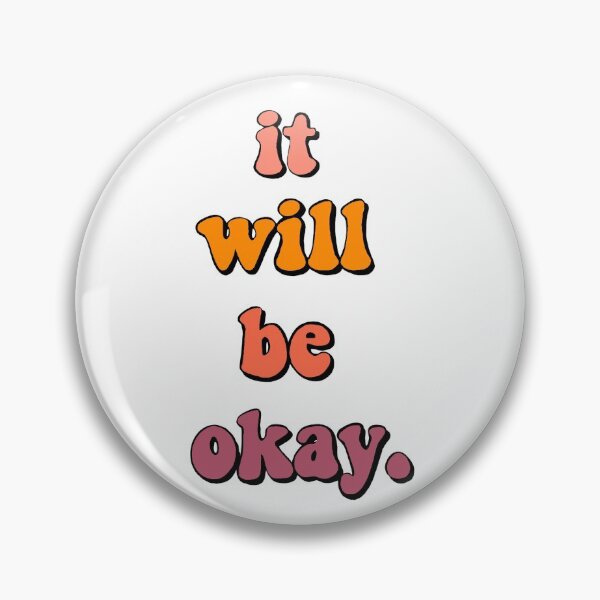 Item preview, it will be okay designed and sold by shuns10.