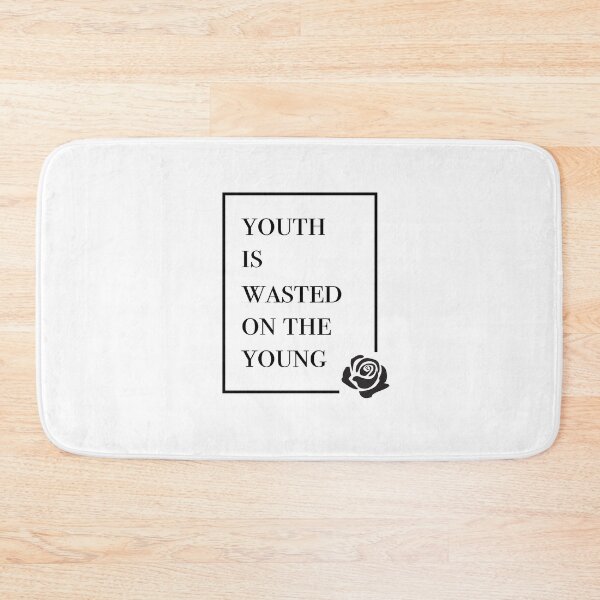 Item preview, La juventud se desperdicia en los jóvenes designed and sold by KiaMcCormick.
