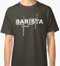 Barista Classic T-Shirt