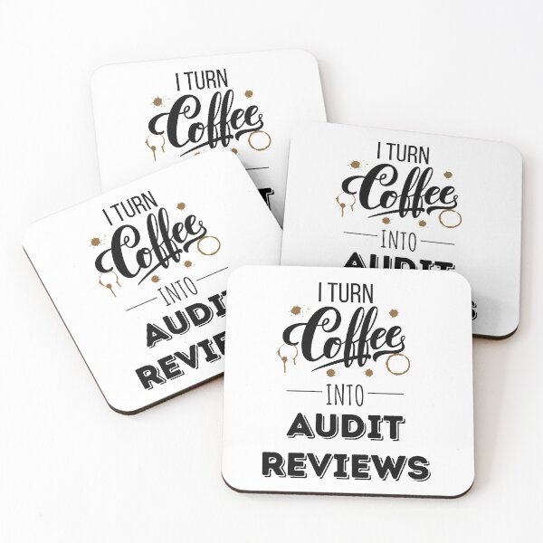 Item preview, I Turn Coffee Into Audit Reviews designed and sold by IntegrityDesign.