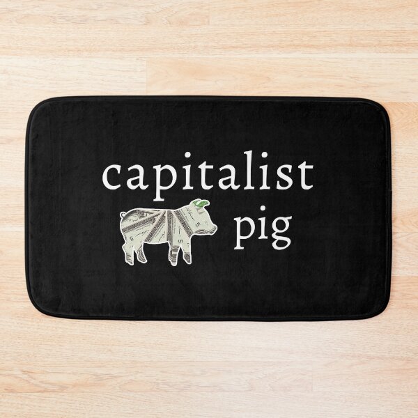 Item preview, Capitalist Pig Funny Dollar Business Capitalism designed and sold by h44k0n.