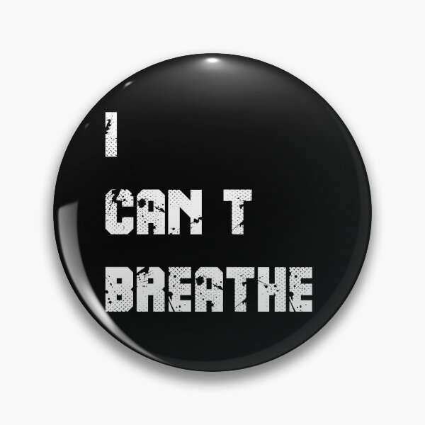 Item preview, i cant breathe designed and sold by basitcv.
