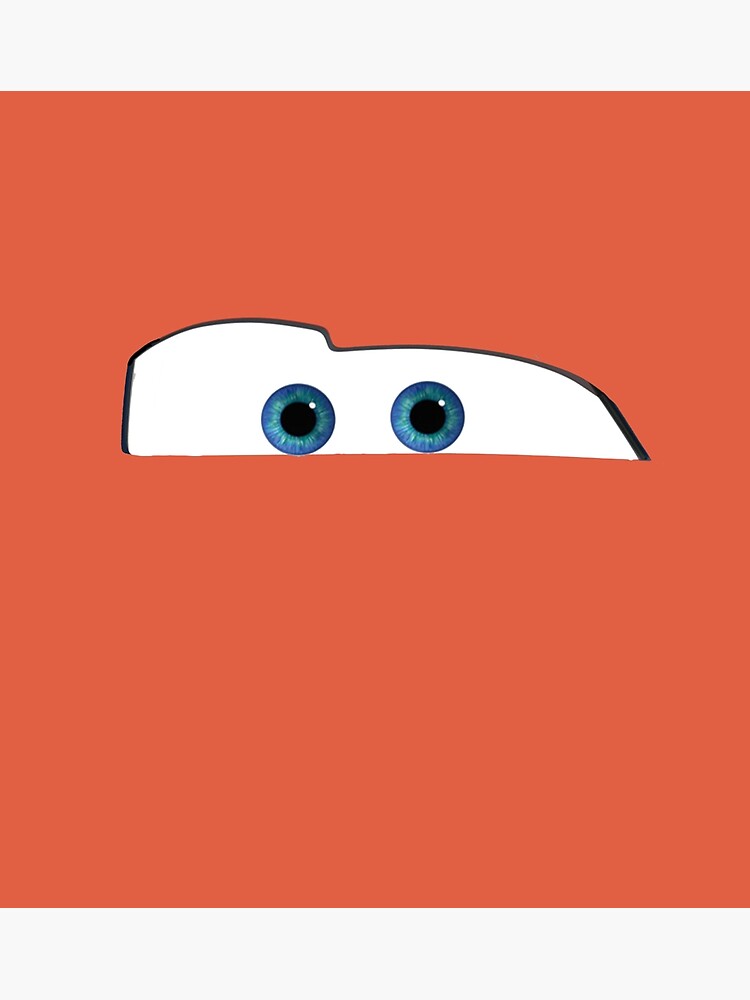 Lightning McQueen Eyes Poster for Sale by osnapitzami Redbubble