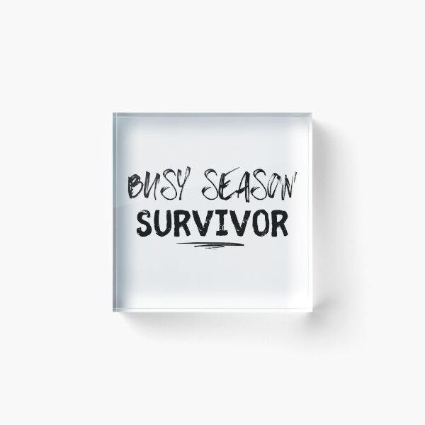 Item preview, Busy Season Survivor Funny Audit Gift designed and sold by IntegrityDesign.