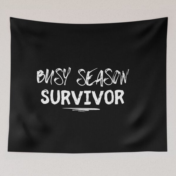 Item preview, Busy Season Survivor Funny Audit Gift designed and sold by IntegrityDesign.