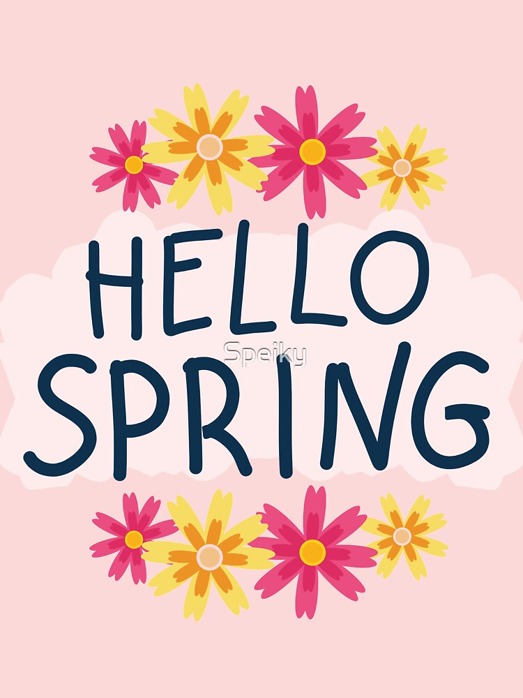 Hello Spring-Cute Spring graphic for Spring time' Women's T-Shirt