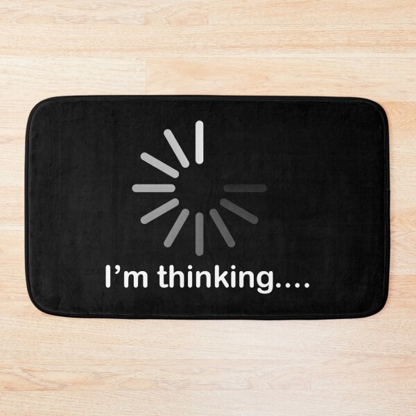 Item preview, FUNNY I'M THINKING DESIGN designed and sold by Picspot.