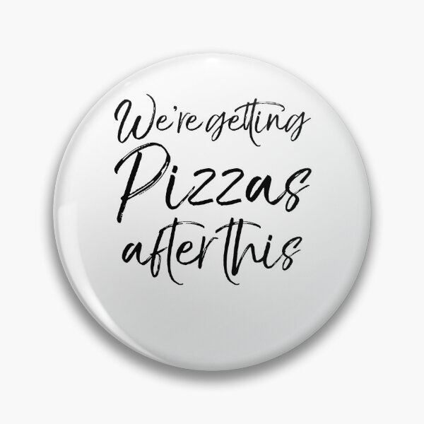 Item preview, We're Getting Pizzas After This Funny Workout Quote designed and sold by TNDesignStudio.