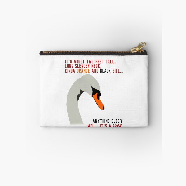 Item preview, Hot Fuzz Swan Quote designed and sold by jackhead.