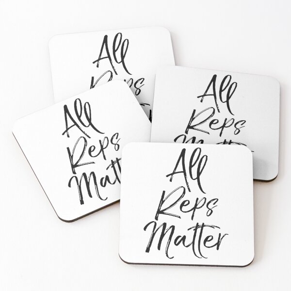 Item preview, All Reps Matter Funny Workout Quote designed and sold by TNDesignStudio.