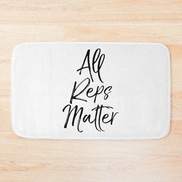 Item preview, All Reps Matter Funny Workout Quote designed and sold by TNDesignStudio.