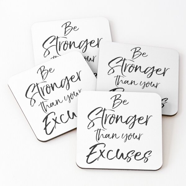 Item preview, Be Stronger than Your Excuses Funny Workout Quote designed and sold by TNDesignStudio.