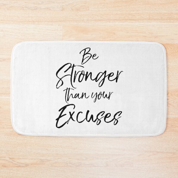 Item preview, Be Stronger than Your Excuses Funny Workout Quote designed and sold by TNDesignStudio.