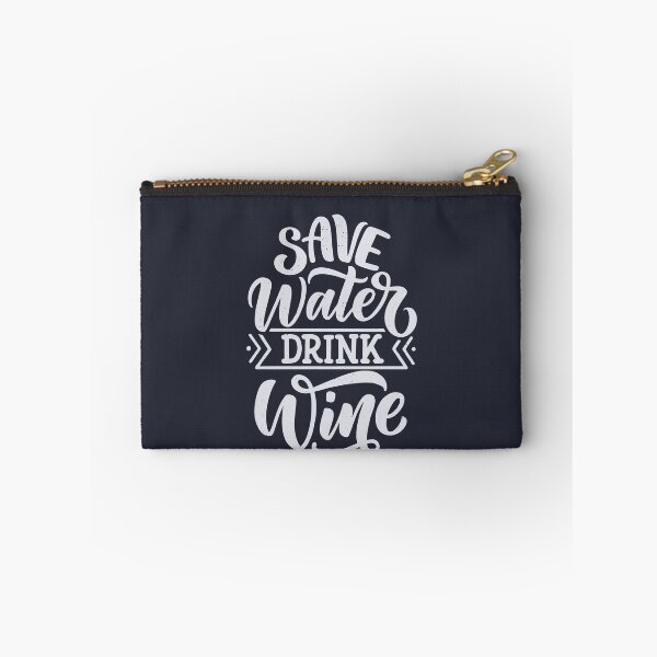 Item preview, Save Water Drink Wine designed and sold by csaron92.