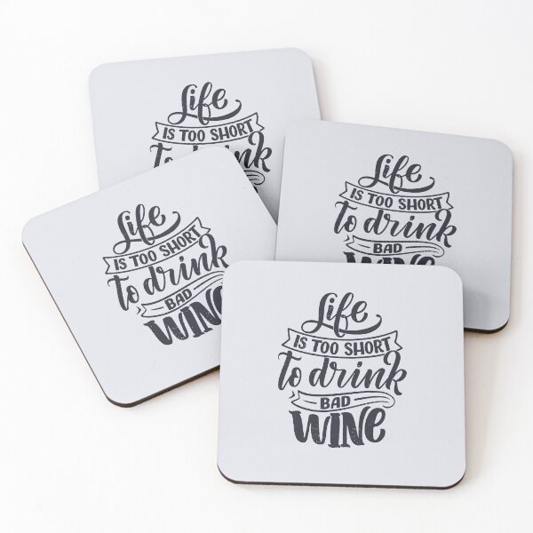 Item preview, Life Is Too Short To Drink Bad Wine designed and sold by csaron92.