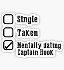 Mentally Dating Captain Hook Sticker